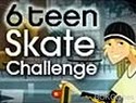 6teen Skate Challenge 6teen Skate Challenge