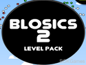 Blosics 2 Level Pack Blosics 2 Level Pack