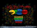 Kill the Pacman Kill the Pacman